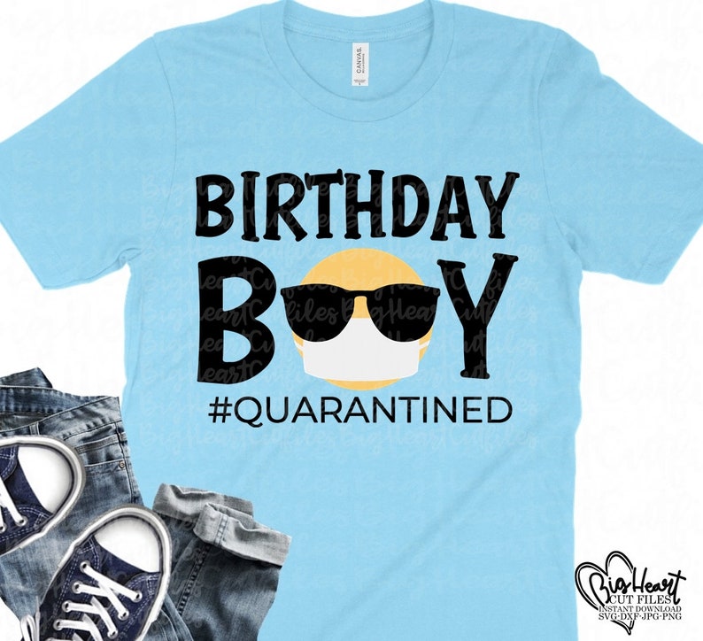 Download Birthday Boy Quarantined Svg Png Jpg Dxf Emoji With Mask ...
