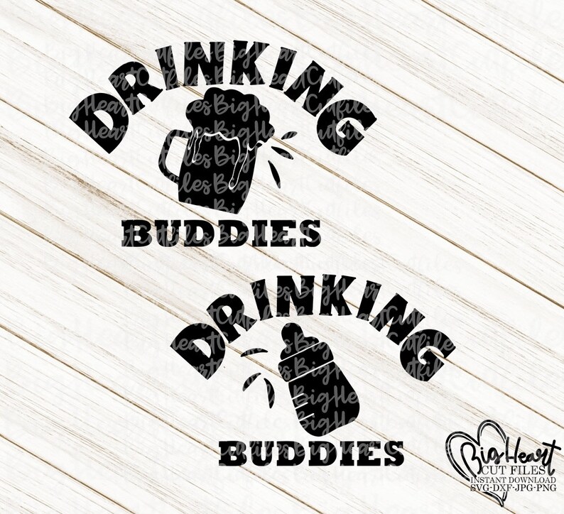 Free Free 294 Daddy&#039;s Drinking Buddy Svg SVG PNG EPS DXF File