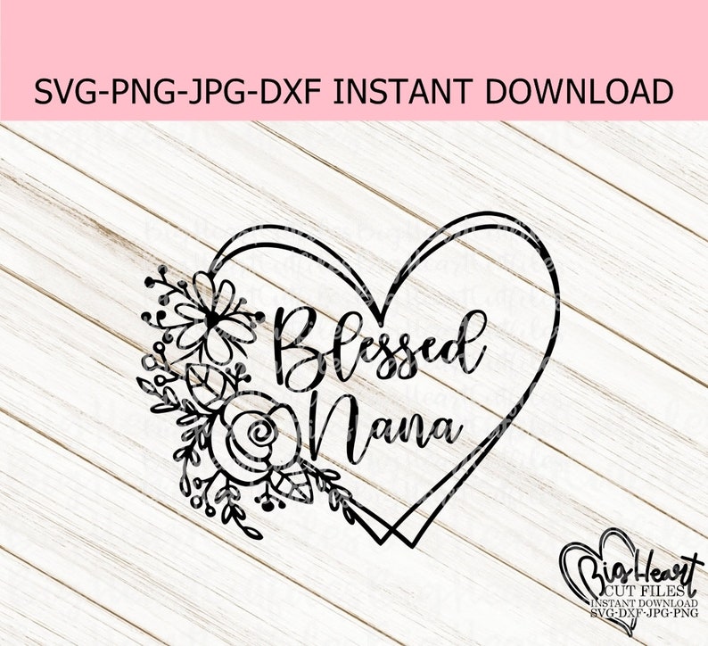 Download Clip Art Grandma Svg Blessed Nana Svg Cricut Cut File Nana Svg Sayings Silhouette Cut File Dxf Jpg Png Nana Shirt Designs Instant Download Art Collectibles