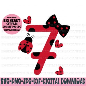 Coccinella Compleanno Svg Png Jpg Dxf 7th Birthday Girl Svg Download Digitale