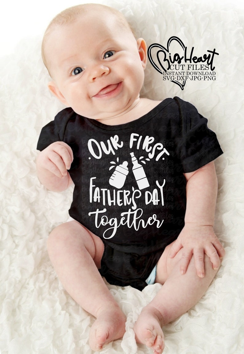 Free Free 60 Our First Father&#039;s Day Svg SVG PNG EPS DXF File