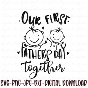 Onze eerste Vaderdag samen Svg vader en zoon papa en ik silhouet en Cricut Cut-bestanden