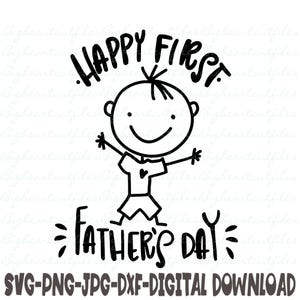 初めての父の日おめでとう SVG PNG Jpg Dxf