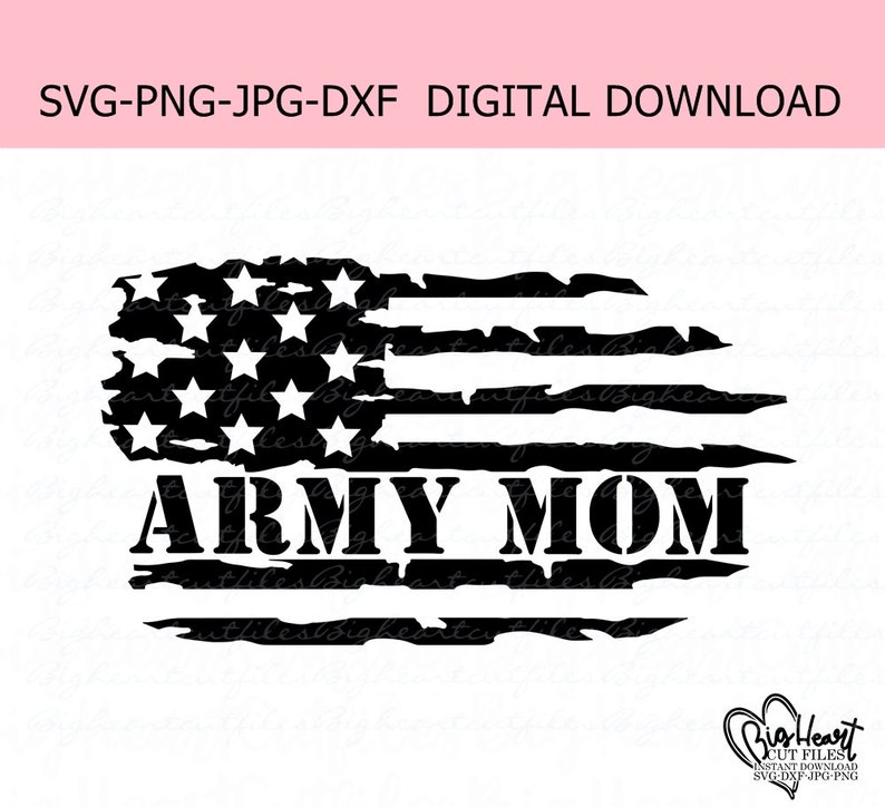 Download Army Mom USA Flag Svg Png Jpg Dxf Mom Svg USA Flag Cut | Etsy
