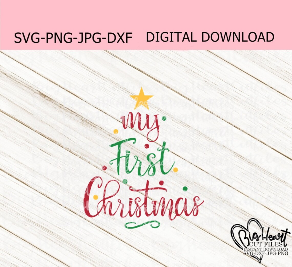 My First Christmas Svg 1st Christmas Svg 1st Christmas Cut | Etsy