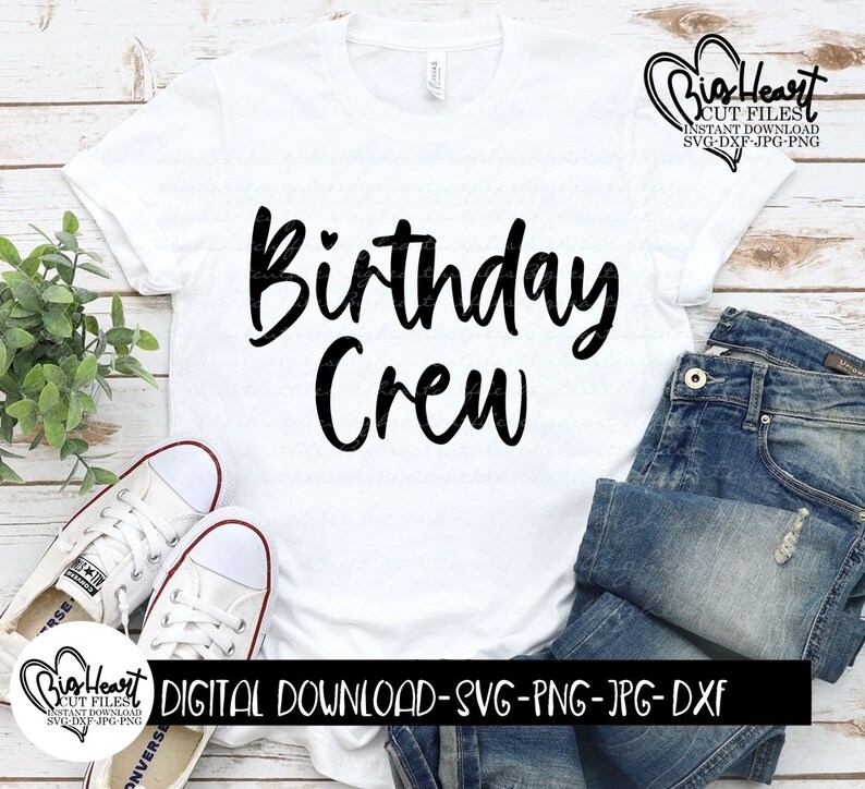 Download Jpg Birthday Party Svg Birthday Crew Svg Png Cricut Happy Birthday Svg Silhouette Sublimation Dxf Birthday Team Shirt Svg Clip Art Art Collectibles