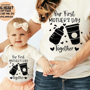 Nosso Primeiro Dia das Mães Juntos Svg, Png, Jpg, Dxf, Primeiras Camisetas do Dia das Mães Svg, Arquivo de Corte do Dia das Mães, Arquivo de Corte Silhouette, Corte Cricut