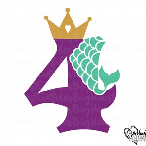 Zeemeermin Svg, 4e verjaardag meisje Svg, Png, Jpg, Dxf, verjaardag zeemeermin Svg, vierde verjaardag Svg, 4 svg, nummer met kroon, silhouet, Cricut Cut-bestanden