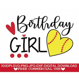 Softbal Svg, verjaardag meisje softbal Svg, Png, Jpg, Dxf, softbal gesneden bestanden, softbal hart Svg, silhouet, Cricut gesneden bestanden, gratis commercieel gebruik
