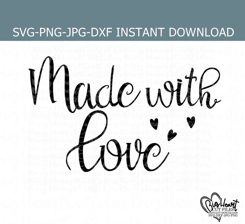 Made With Love Svg Png Jpg Dxf Handmade Svg Handmade - Etsy