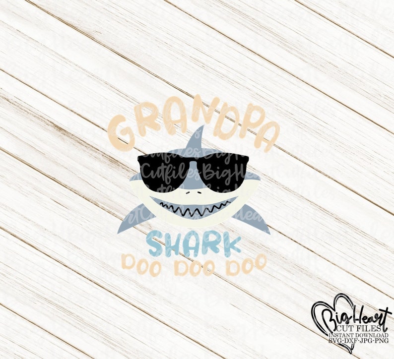Download Grandpa Shark Svg Png Jpg Dxf Shark Birthday Svg Doo Doo ...