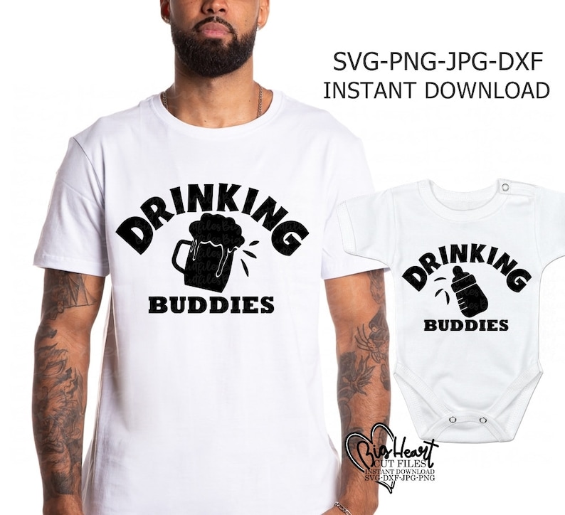 Dxf Png Drinking Buddies Svg Daddy And Me Svg File Father And Son Svg Svg Design Silhouette Cricut Daddy And Me Matching Shirt Svg Jpg Clip Art Image Files Papercraft Advancedrealty Com