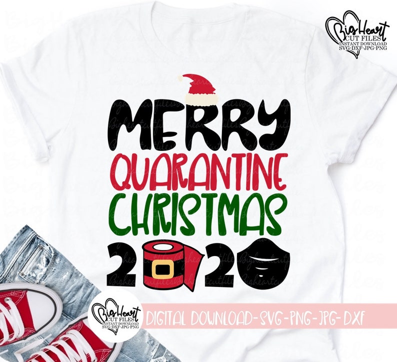 Merry Quarantine Christmas 2020 Svg Png Jpg Dxf Santa Svg ...