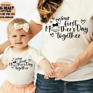 Nuestro primer día de la madre juntos Svg, Png, Jpg, Dxf, Mamá y yo Svg, Mamá y bebé Svg, Día de la madre Svg, Silueta, Cricut, Sublimación