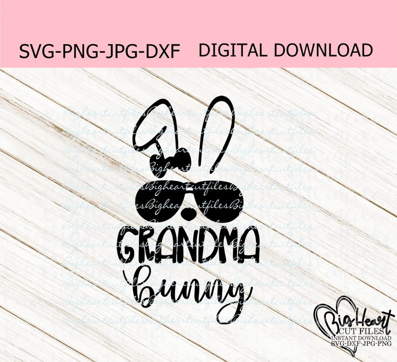 Download Clip Art Png Silhouette Jpg Easter Bunny Svg Cricut Sublimation Easter Svg Dxf Easter Quote Svg Grandma Bunny Svg Bunny Ears Svg Art Collectibles