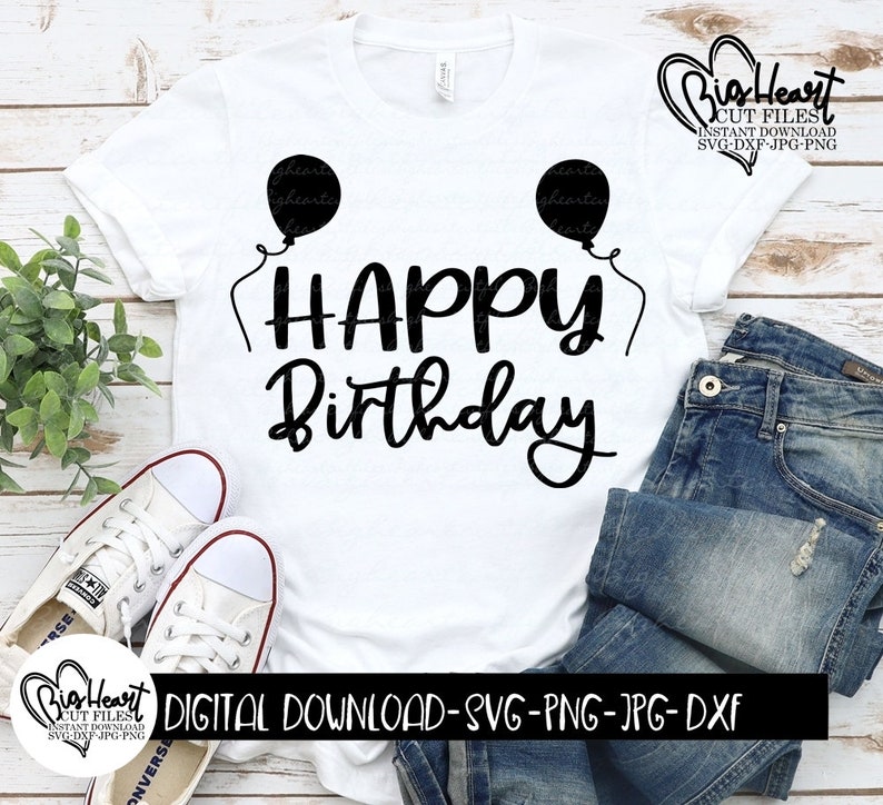 Download Png Birthday Svg Jpg Birthday Balloons Svg Cricut Dxf Silhouette Party Svg Sublimation Happy Birthday Svg Happy Birthday Cut File Clip Art Art Collectibles Kromasol Com