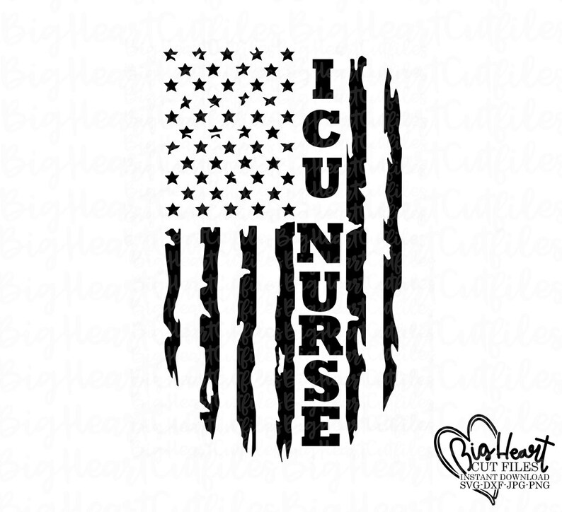 Download ICU Nurse Svg Png Jpg Dxf ICU Nurse Flag Svg Distressed | Etsy
