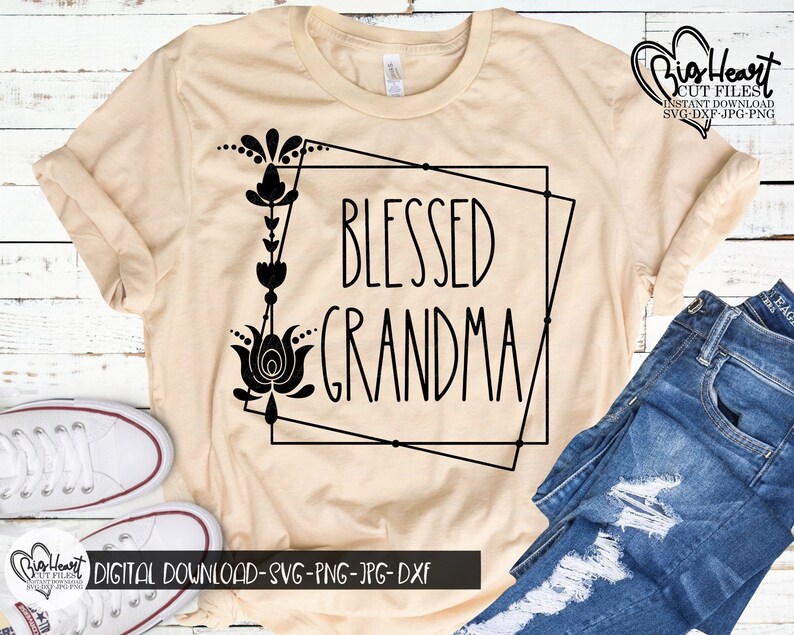 Download Art Collectibles Clip Art Png Grandma Svg Grandma Shirt Designs Dxf Silhouette Cut File Jpg Instant Download Cricut Cut File Sublimation Blessed Grandma Svg