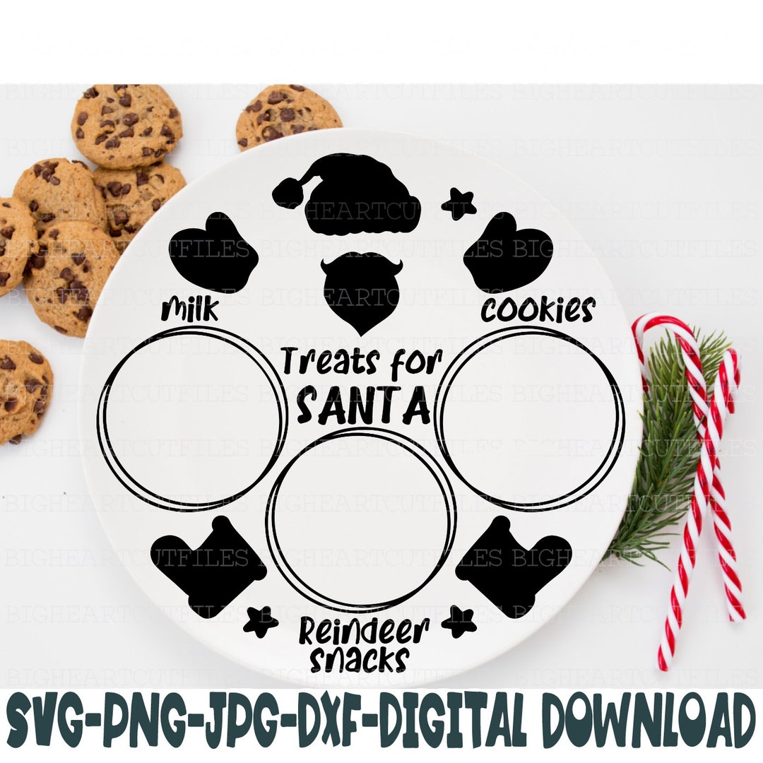 Treats for Santa Svg Png Jpg Dxf Santa Tray Svg Cut File Silhouette Cut