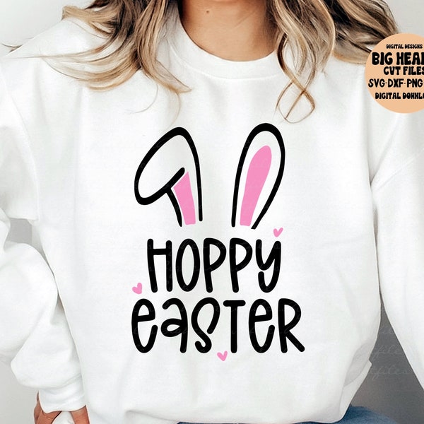 Hoppy Easter Svg, Png, Jpg, Dxf, Easter Svg, Bunny Ears Svg, Easter Shirt Svg, Easter Basket Svg, Easter Quote Svg, Silhouette, Cricut