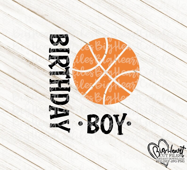 Download Art Collectibles Clip Art Basketball Birthday Svg Birthday Boy Basketball Svg Png Jpg Dxf Boy Birthday Svg Basketball Party Svg Silhouette Cricut Basketball Svg