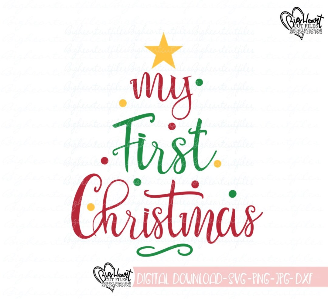 My First Christmas Svg 1st Christmas Svg 1st Christmas Cut - Etsy