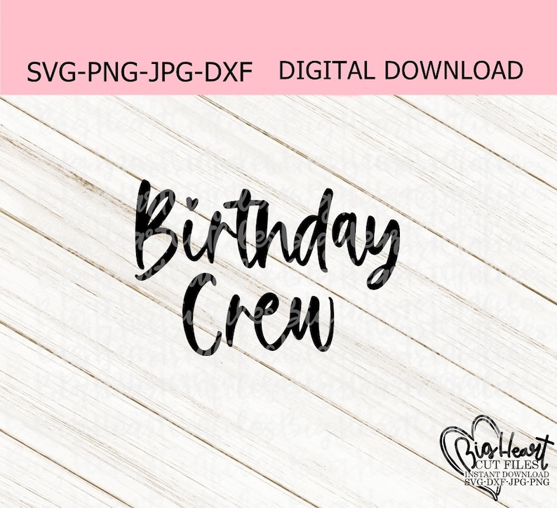 Sublimation Birthday Party Svg Png Dxf Birthday Crew Svg Silhouette Happy Birthday Svg Birthday Team Shirt Svg Cricut Jpg Clip Art Art Collectibles