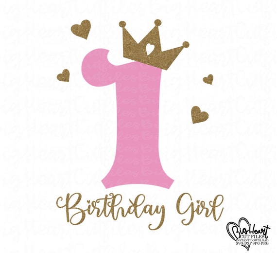 Download 1st Birthday Svgpngjpgdxf First Birthday Svg 1st Birthday Etsy