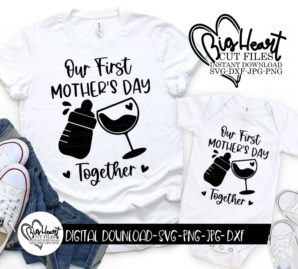 Download Our First Mother's Day Together Svg Png Jpg Dxf First | Etsy