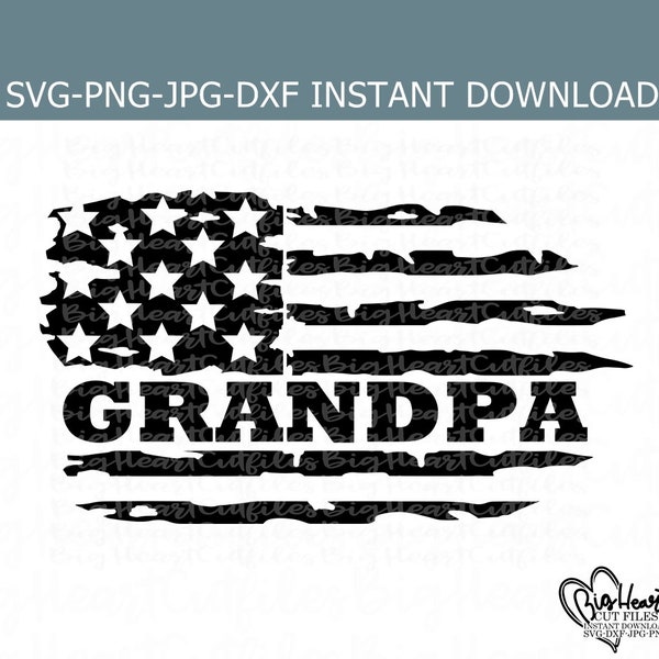 Grandpa Distressed American Flag Svg, Png, Jpg, Dxf, Patriotic Svg, Grandpa Svg File, US Flag Svg, Silhouette Cut File, Cricut Cut File