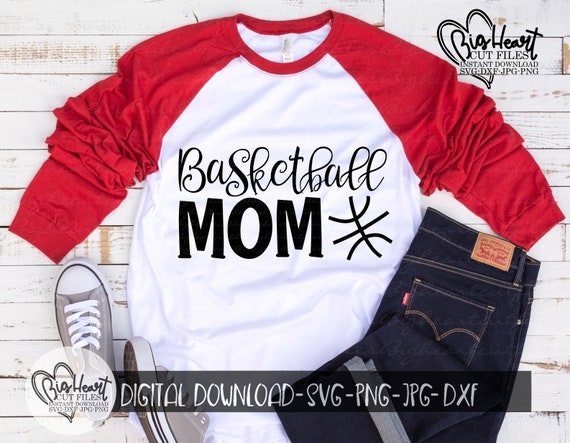 Basketball Mom Svg Png Jpg Dxf Basketball Mom Cut File | Etsy