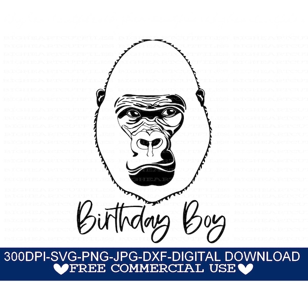 Gorilla Birthday Svg, Gorilla Svg, Gorilla Png, Dxf, Gorilla Jpg, Boy Birthday Svg, Zoo Birthday, Download, Silhouette, Cricut, Sublimation