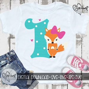 Erster Geburtstagsstecker, Png, Jpg, Dxf, niedlicher Fuchs SVG, 1. Geburtstagskind zwar, Mädchen Geburtstagsshirt Designs, Silhouette, Cricut, Sublimation