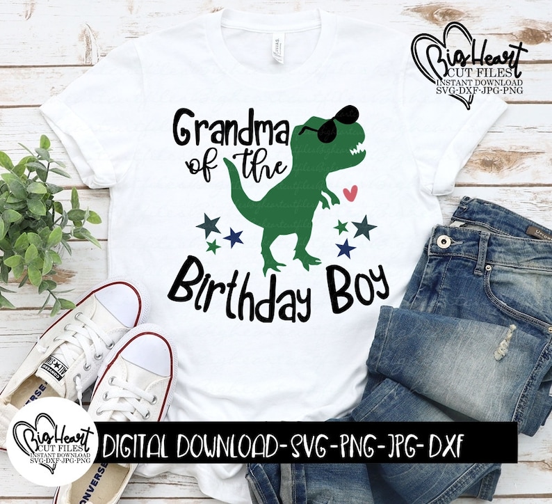 Cricut Dinosaur Svg Dinosaur Grandma Of The Birthday Boy Svg Dinosaur Shirt Design Dxf Silhouette Jpg T-Rex Svg Sublimation Png