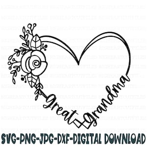 Overgrootmoeder hart Svg, Png, Jpg, Dxf, Moederdag Svg, overgrootmoeder gesneden bestand, silhouet snijden bestand, Cricut gesneden bestand, sublimatie