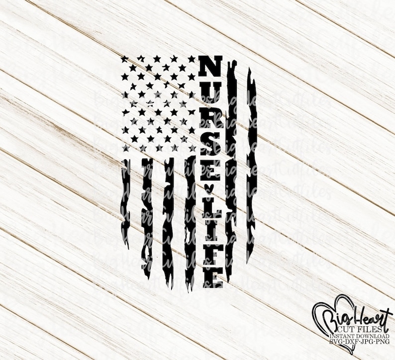 Download Nurse Life Svg Png Jpg Dxf Nurse Distressed American Flag ...