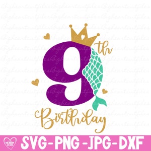 Sirène 9e anniversaire fille anniversaire Svg chemise Svg téléchargement numérique