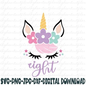 Unicorn 8th Birthday Svg, Unicorn Svg, Png, Jpg, Dxf, Eighth Birthday Svg, Unicorn Face Svg, Unicorn Birthday Shirt Design,Silhouette,Cricut