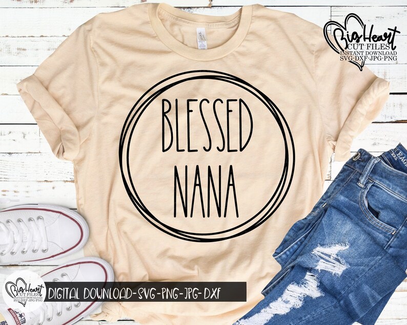 Free Free 61 Blessed Nana Svg Free SVG PNG EPS DXF File