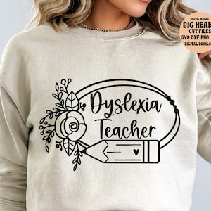 Dyslexia Lehrer Schule Shirt Design, Png, Jpg, Dxf