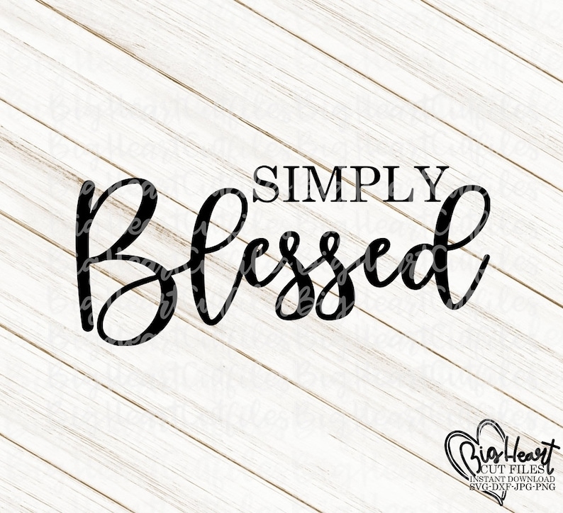 Free Free Simply Blessed Svg Free