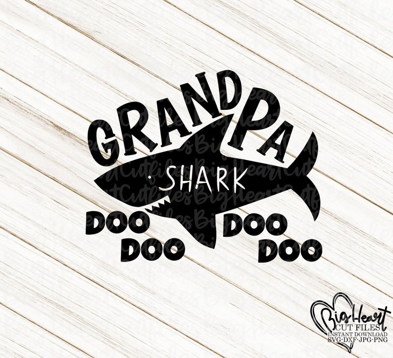 Free Free 261 Grandpa Shark Svg SVG PNG EPS DXF File
