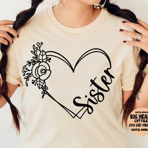 Soeur coeur Svg, Png, Jpg, Dxf, soeur Svg, fichier de coupe soeur, coeur Svg, soeur Design, fichier de coupe Silhouette, fichier de coupe Cricut, sublimation