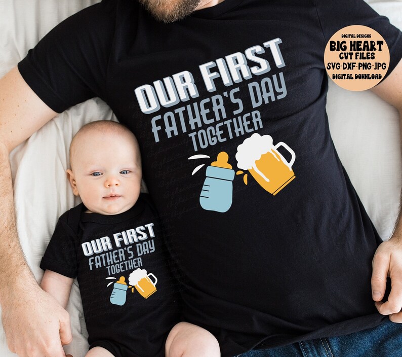 Our First Fathers Day Together Svg Png Jpg Dxf Father Son - Etsy