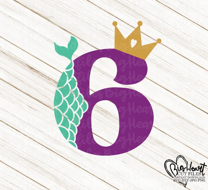Free Free 321 Mermaid 6Th Birthday Svg SVG PNG EPS DXF File