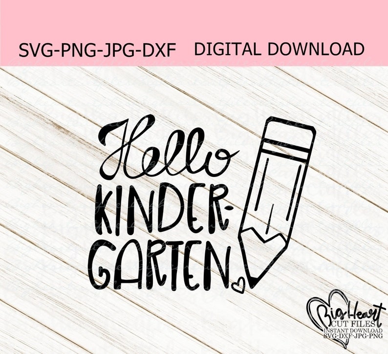 Free Free 232 Hello Kindergarten Svg SVG PNG EPS DXF File