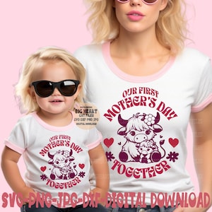 Nosso Primeiro Dia das Mães Juntos Svg Png Jpg Dxf Bebê Vaca Highland Svg Silhueta e Cricut Arquivo de Corte Digital Download