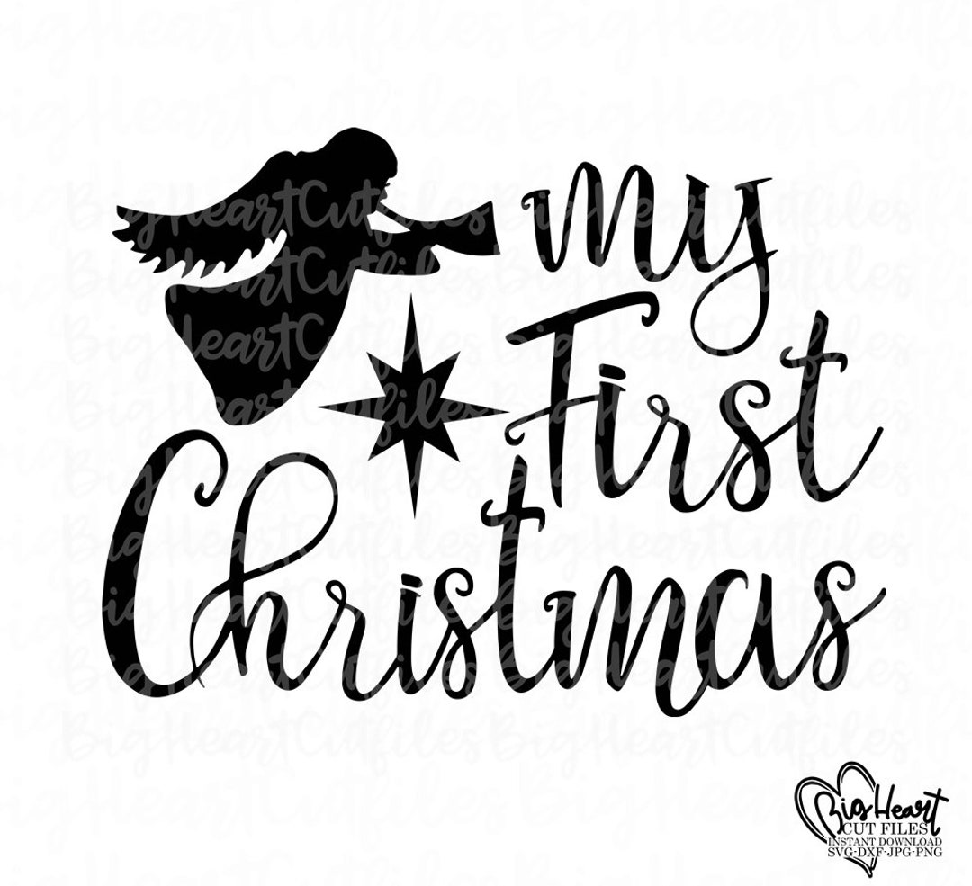 My First Christmas Svg,1st Christmas Svg,1st Christmas Cut Files