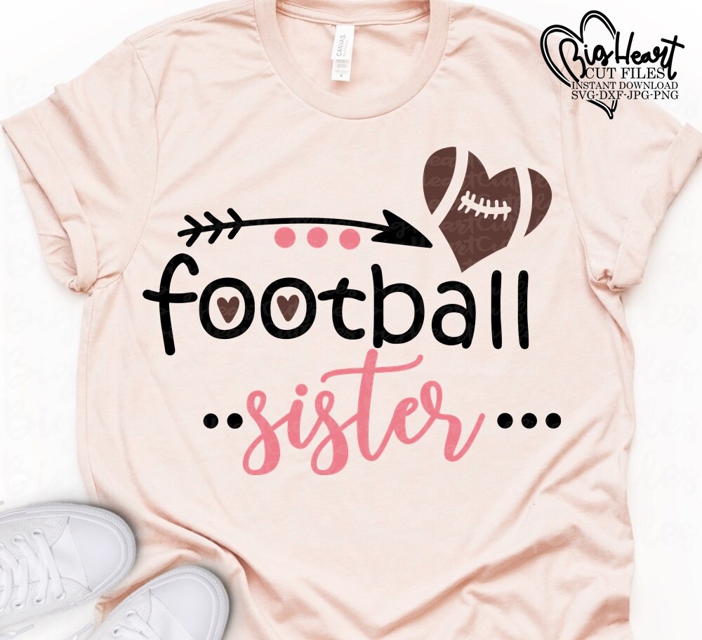 Football Sister Svg Png Jpg Dxf Football Sister Cut File | Etsy