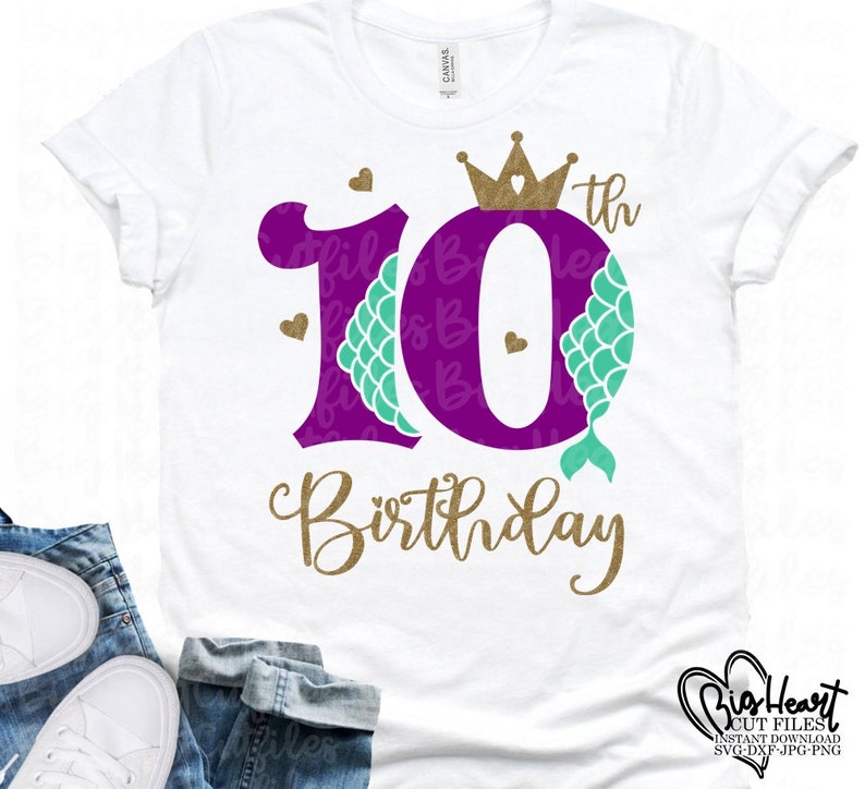 Download Clip Art Mermaid 10th Birthday Girl Svg Png Jpg Dxf Tenth Birthday Svg Mermaid Birthday Svg 10 Svg Mermaid Number With Crown Svg Silhouette Cricut Art Collectibles